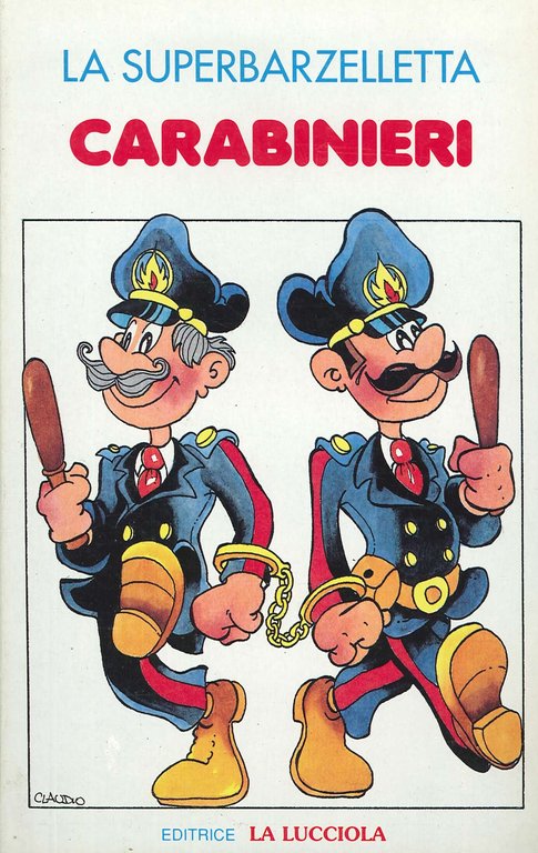 La Superbarzelletta. Carabinieri