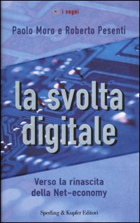 La svolta digitale