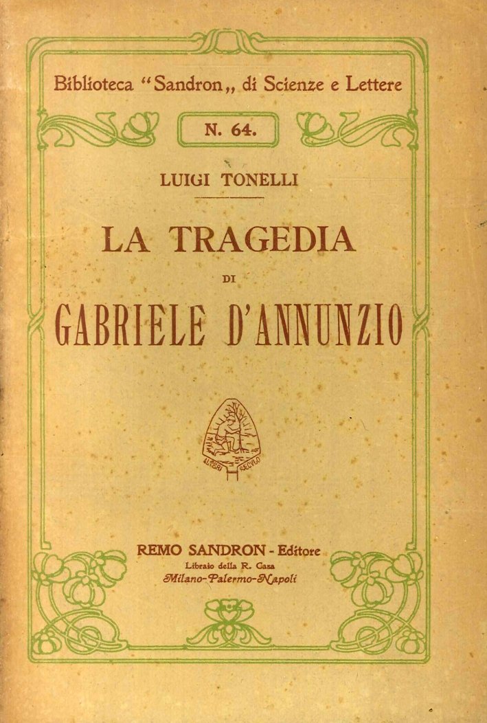 La Tragedia di Gabriele d'Annunzio | Immagine principale