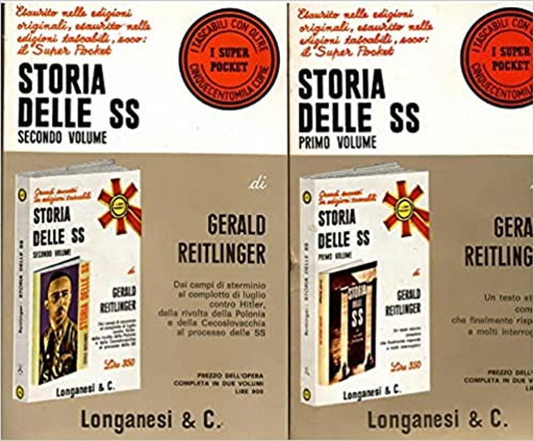 La vera storia delle SS, Milano, Longanesi, 1969