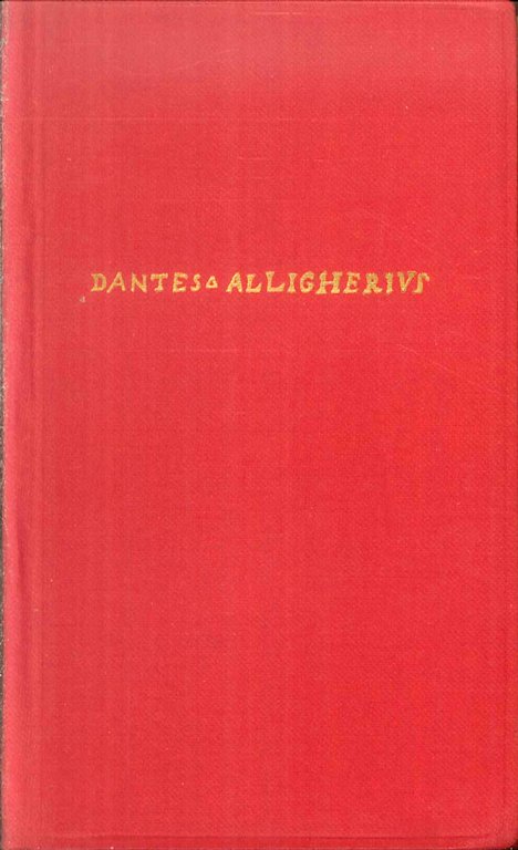 La Vita Nuova e le Rime, Bologna, Zanichelli Editore, 1965