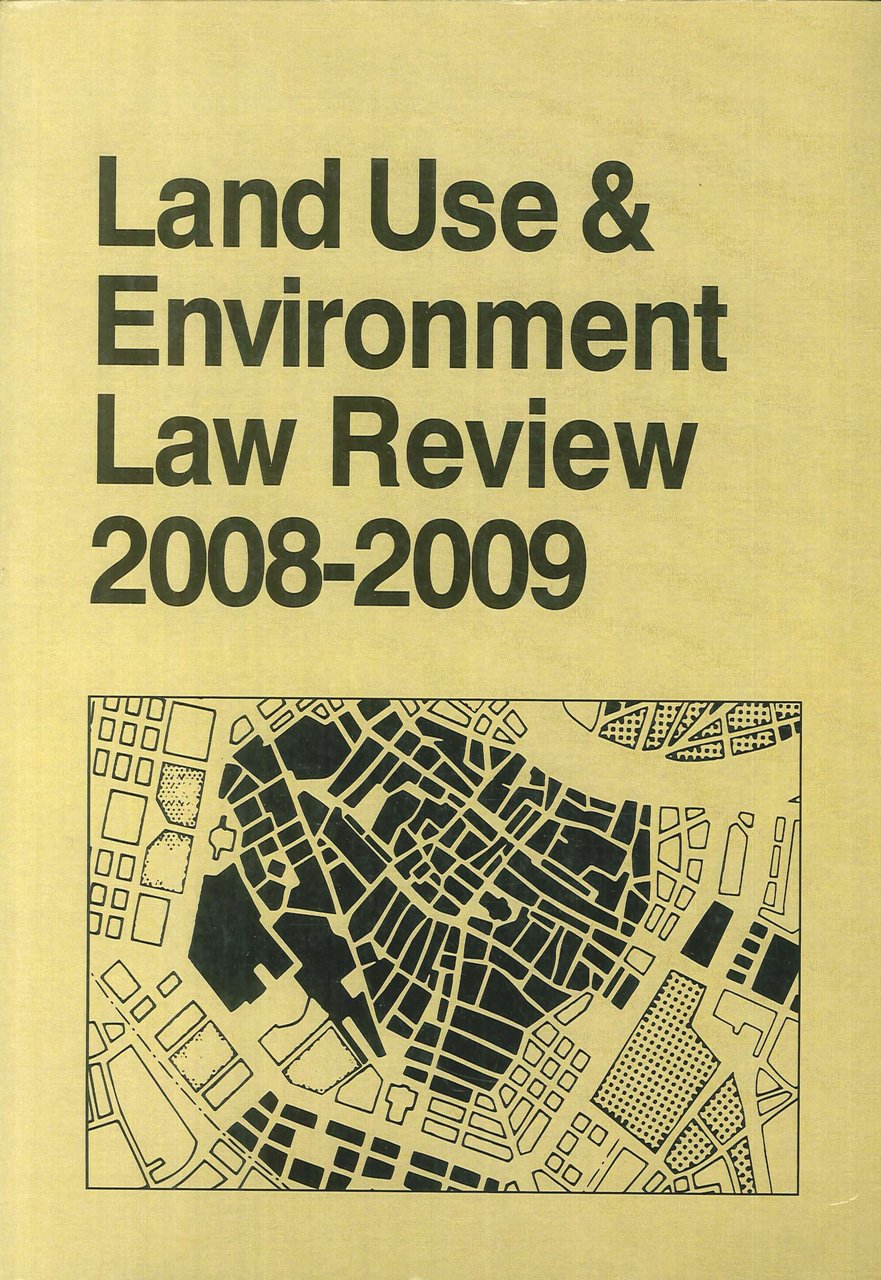 Land Use and Environment Law Review, 2008-2009 edition. 39 | Immagine principale