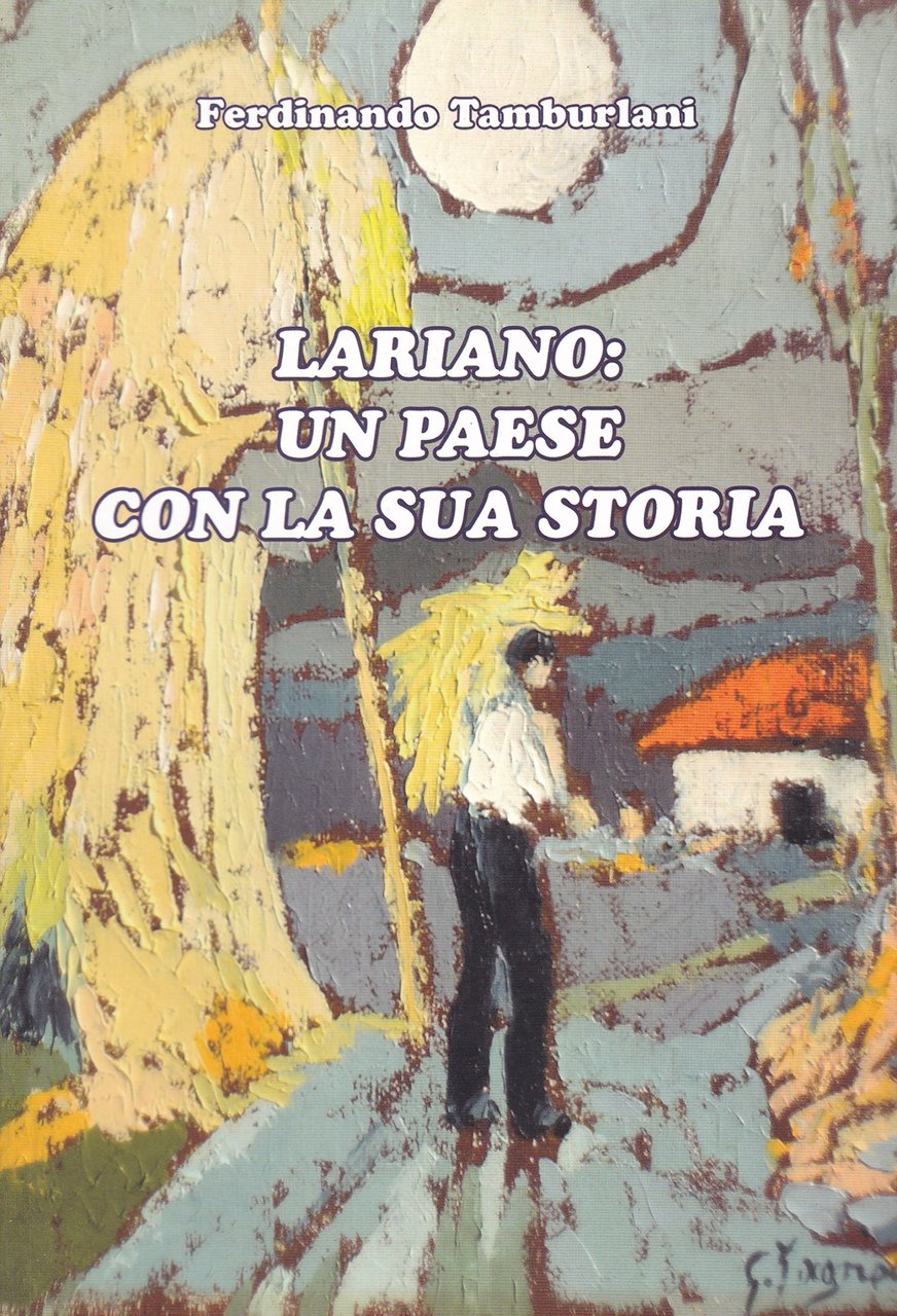 Lariano. Un paese con la sua storia. | Immagine principale