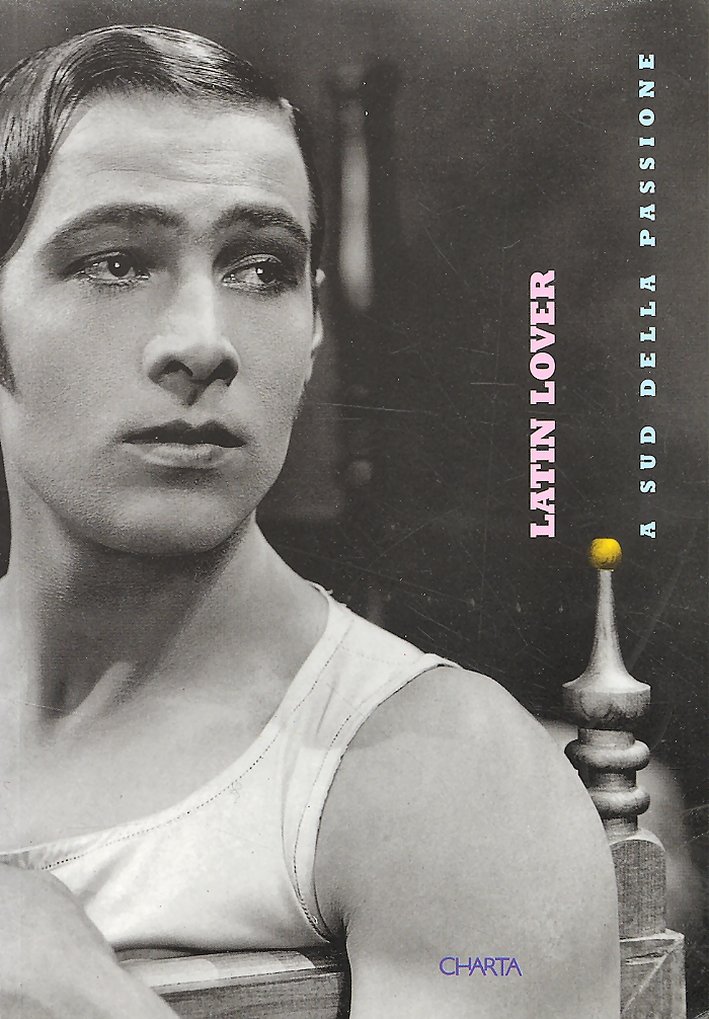 Latin Lover. A sud della passione
