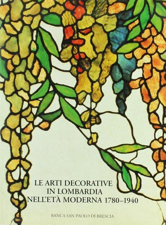 Le arti decorative in Lombardia nell'età moderna 1780-1940 | Immagine principale