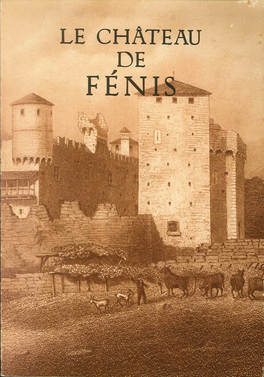 Le Chateau De Fenis