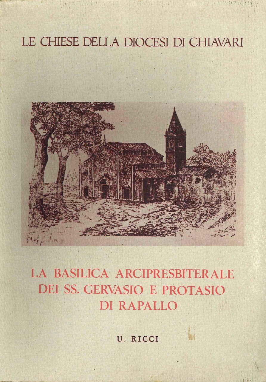 Le chiese della diocesi di chiavari. Vol. 2 La basilica … | Immagine principale