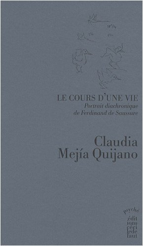 Le Cours d'Une Vie, Portrait Diachronique De Ferdinand De Saussure … | Immagine principale