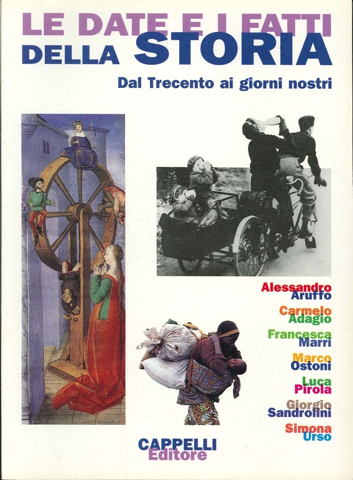 Le date e i fatti della storia. Dal Trecento ai …