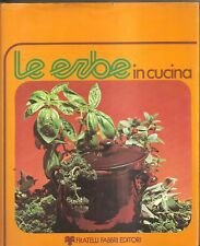 Le Erbe in Cucina