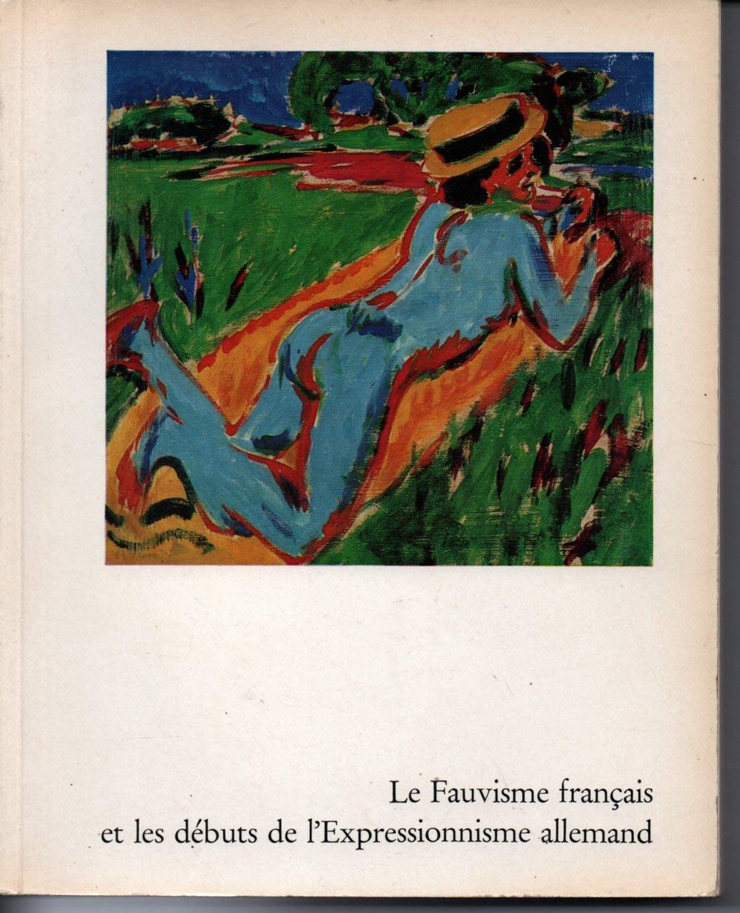 Le fauvisme français et les débuts de l'Expressionnisme allemand | Immagine principale