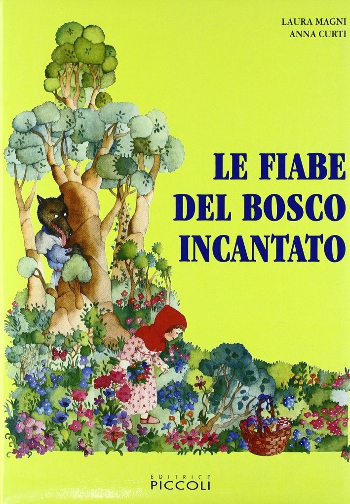 Le fiabe del bosco incantato