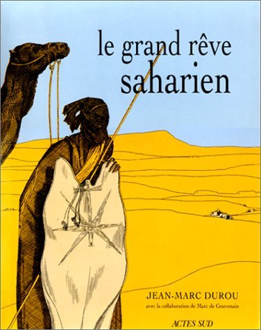 Le Grand Rêve Saharien | Immagine principale