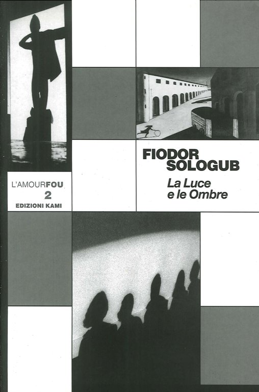 Le luce e le ombre