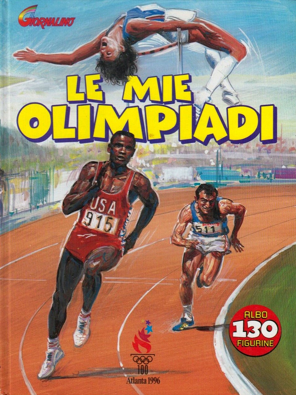 Le mie olimpiadi. Atlante 1996. Albo di 130 figurine. Completo | Immagine principale