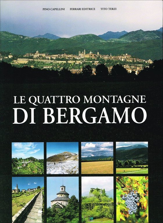 Le quattro montagne di Bergamo