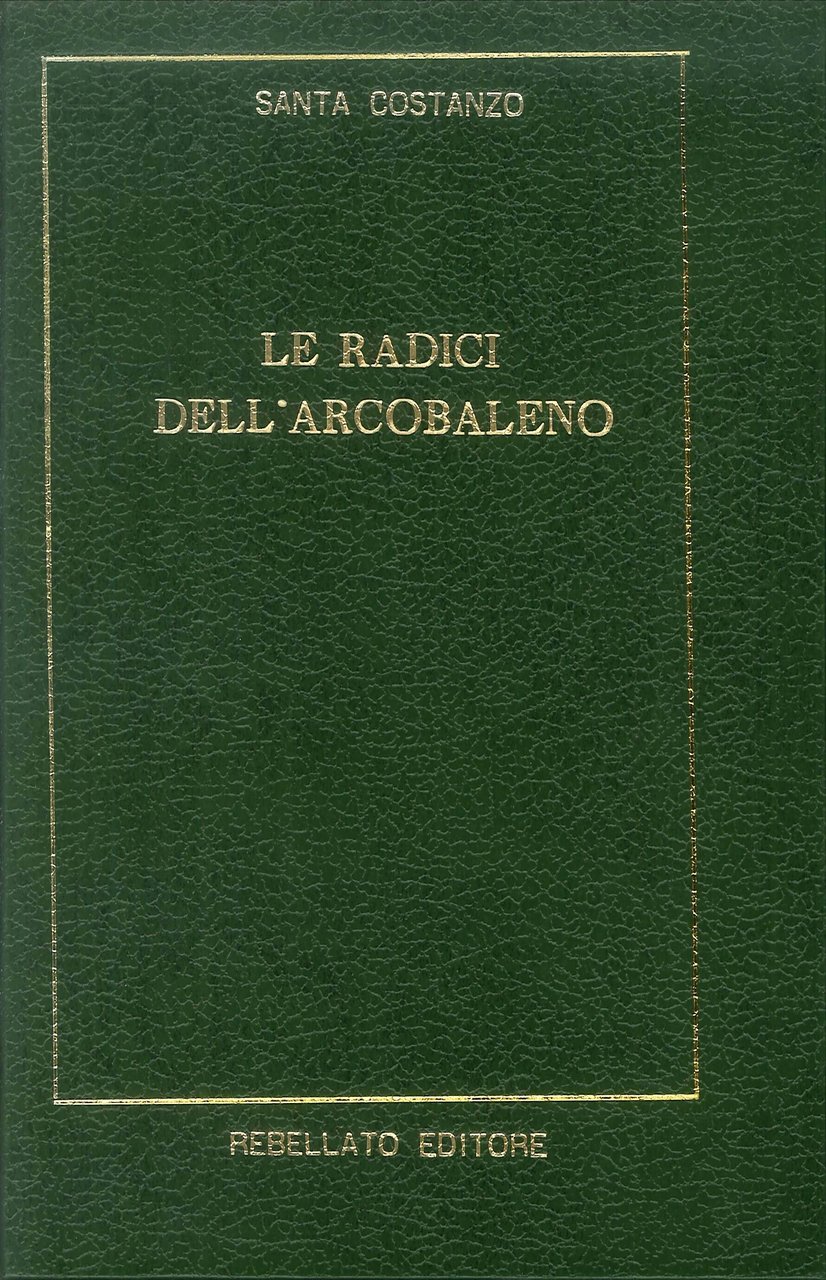 Le radici dell'arcobaleno