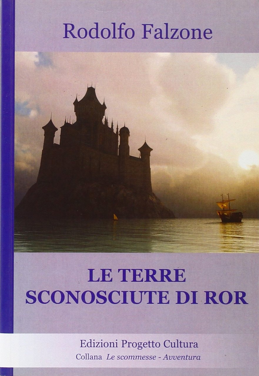 Le terre sconosciute di Ror