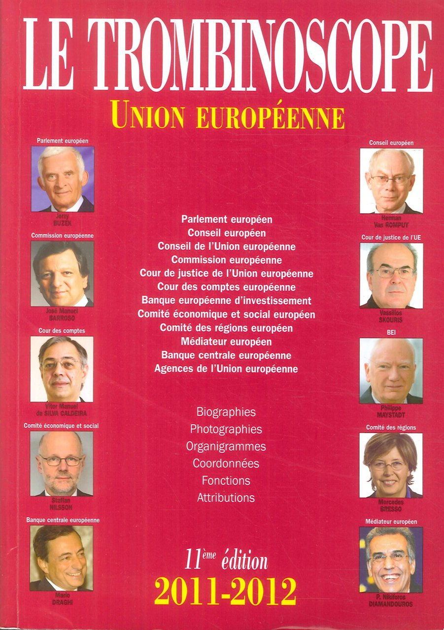 Le Trombinoscope. Union Européenne 2011-2012. 11e édition | Immagine principale