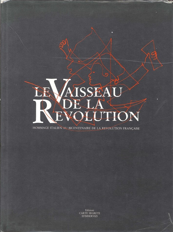 Le Vaisseau De la Revolution. Hommage Italien Au Bicentenaire De … | Immagine principale