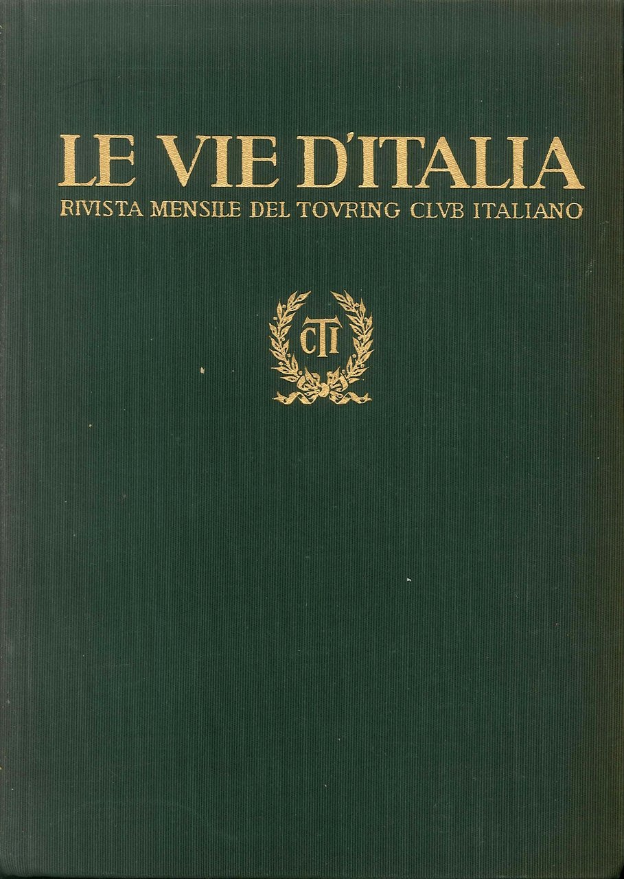 Le Vie d'Italia. Annata Completa 1-12. 1950. Rivista Mensile del … | Immagine principale