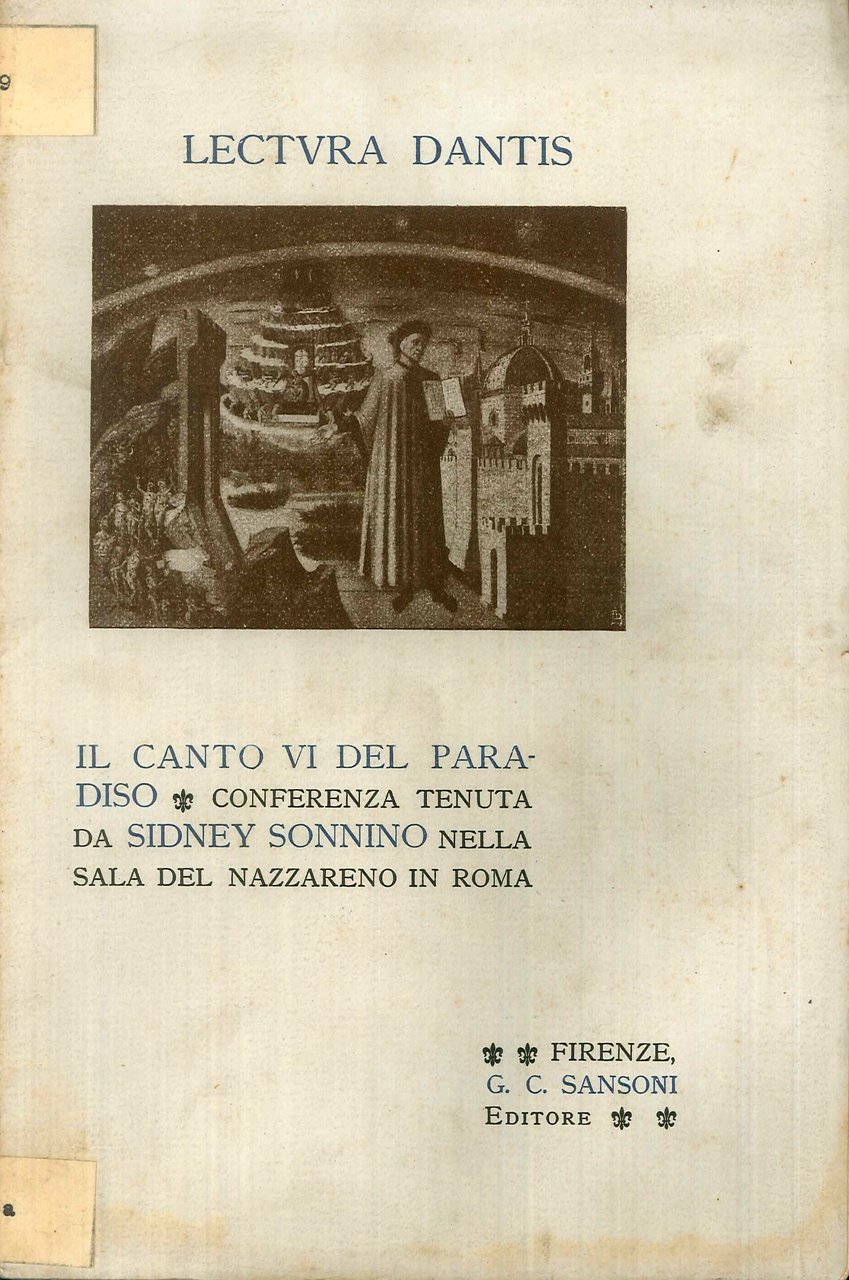 Lectura Dantis. Il Canto Vi del Paradiso Conferenza Tenuta Da …