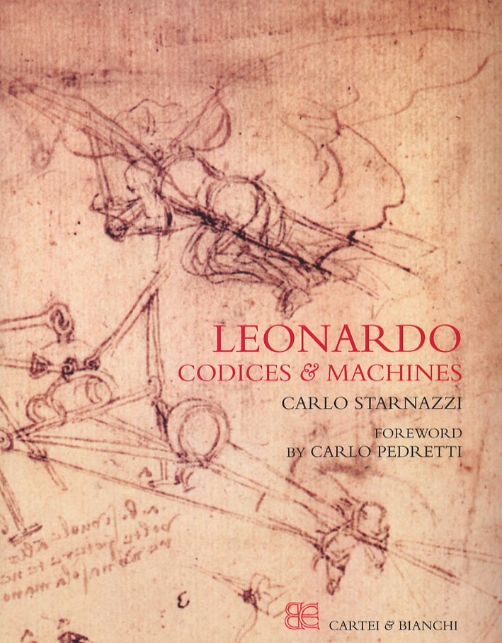 Leonardo. Codices & Machines