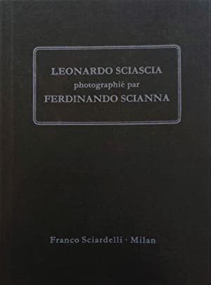 Leonardo Sciascia Photographié Par Ferdinando Scianna, Milano, Franco Sciardelli Editore, …