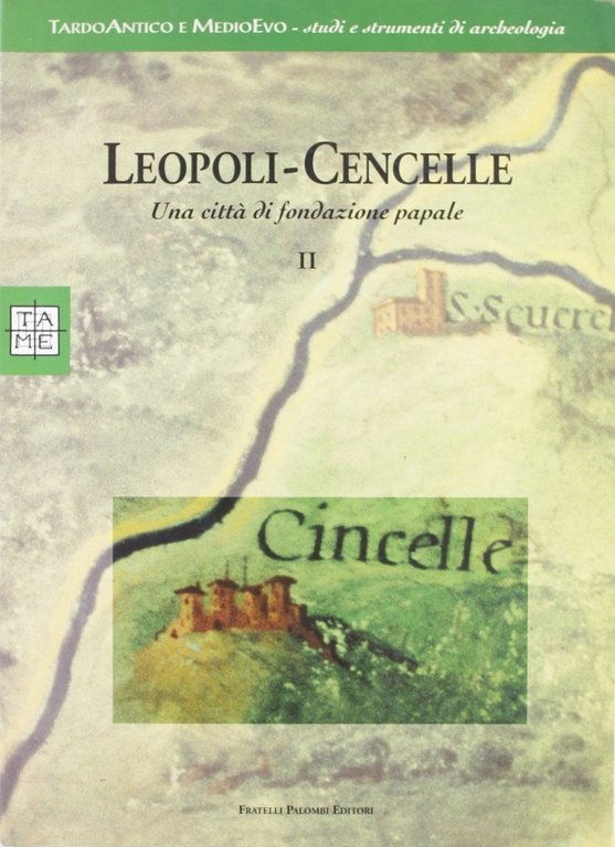 Leopoli-Cencelle. II. Una città di fondazione papale