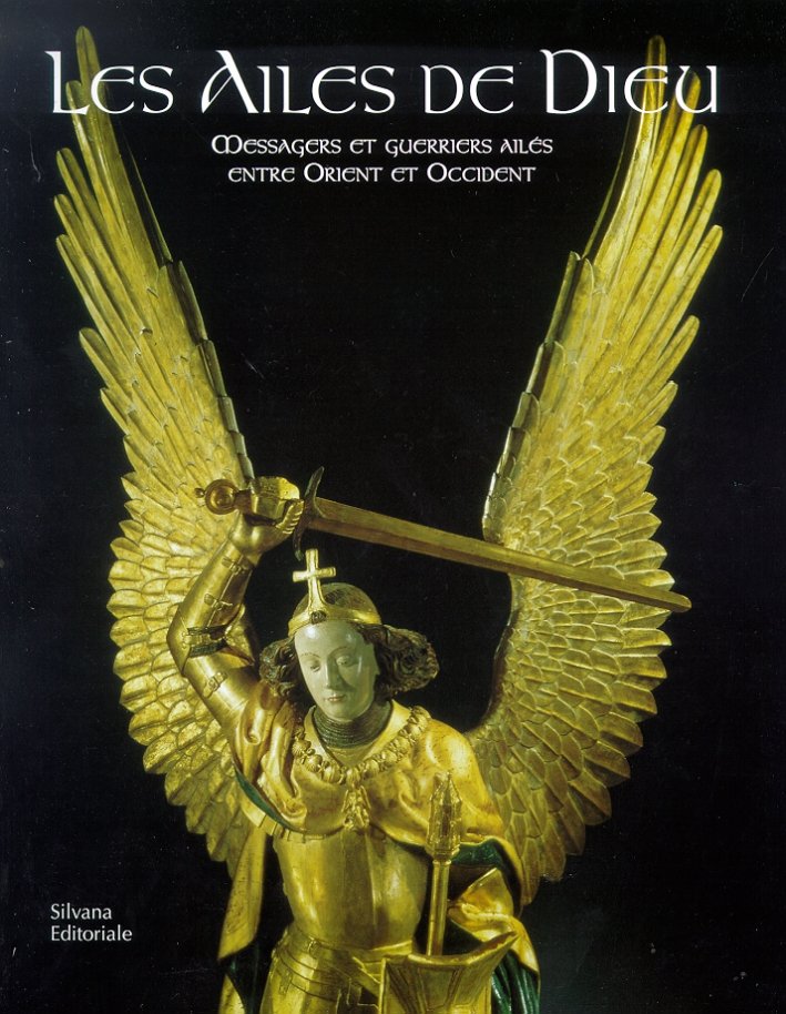 Les ailes de Dieu. Messagers et guerriers ailés entre Orient … | Immagine principale