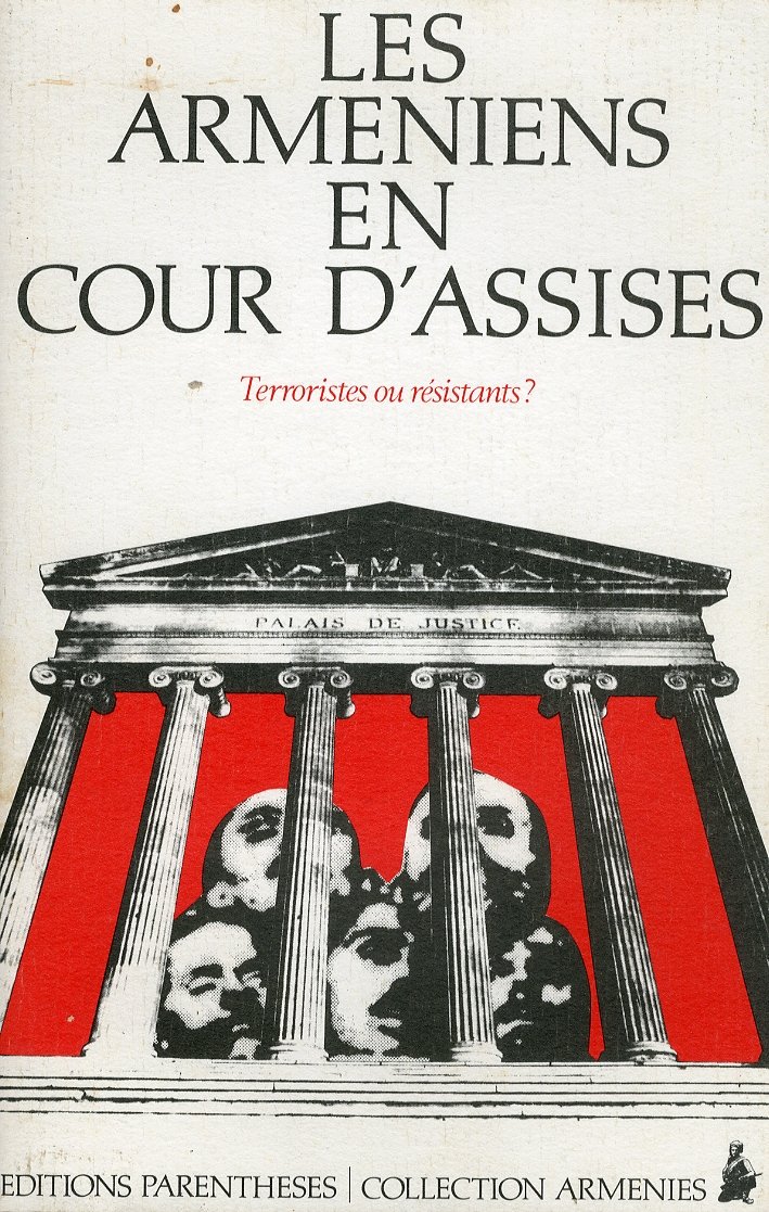 Les Arméniens En Cour d'Assises. Terroristes Ou Résistants? | Immagine principale