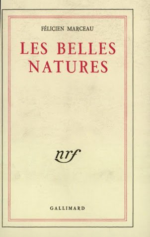Les belles natures., Paris, Éditions Gallimard, 1957