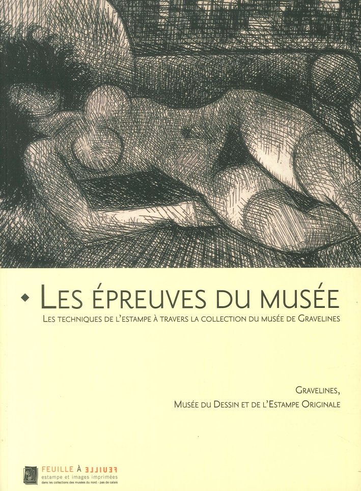 Les Epreuves Du Musee: Gravelines Musee Dessin et L'estampe Originale | Immagine principale