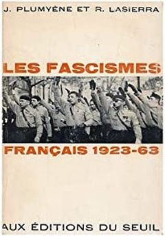 Les fascismes français, 1923-1963 | Immagine principale