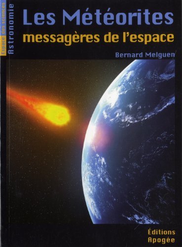 Les Météorites - Messagères De l'Espace | Immagine principale