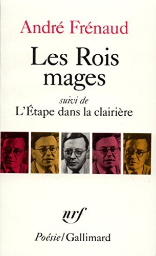 Les Rois Mages. (Suivi De) l'Étape Dans la Clairière. (Et … | Immagine principale