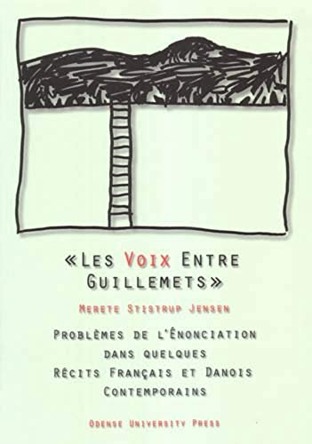 Les Voix Entre Guillemets: Problemes De L'Enonciation Dans Quelques Recits … | Immagine principale