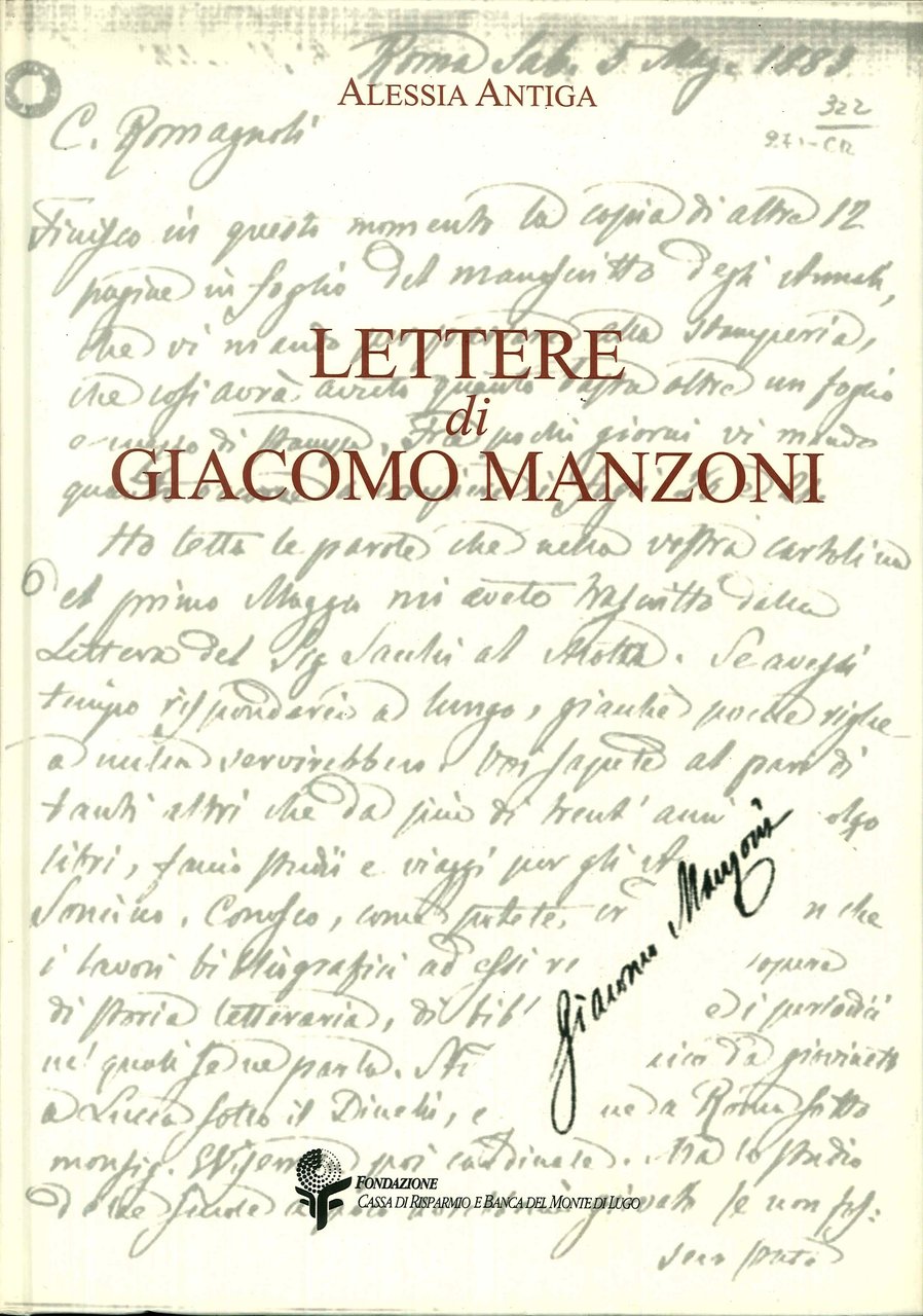 Lettere di Giacomo Manzoni.