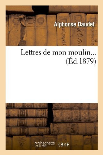 Lettres De Mon Moulin... (Ed.1879) | Immagine principale