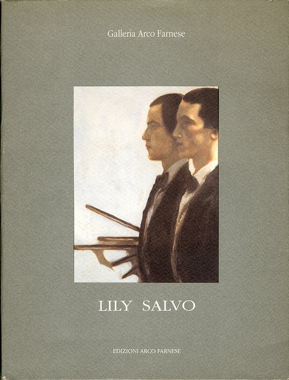 Lily Salvo. Opere recenti. [Ed.Italiana e Inglese]