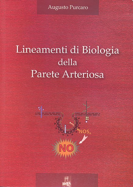 Lineamenti di Biologia della Parete Arteriosa