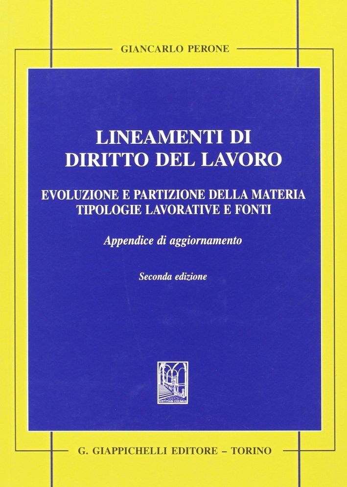 Lineamenti di diritto del lavoro. Evoluzione e partizione della materia. … | Immagine principale