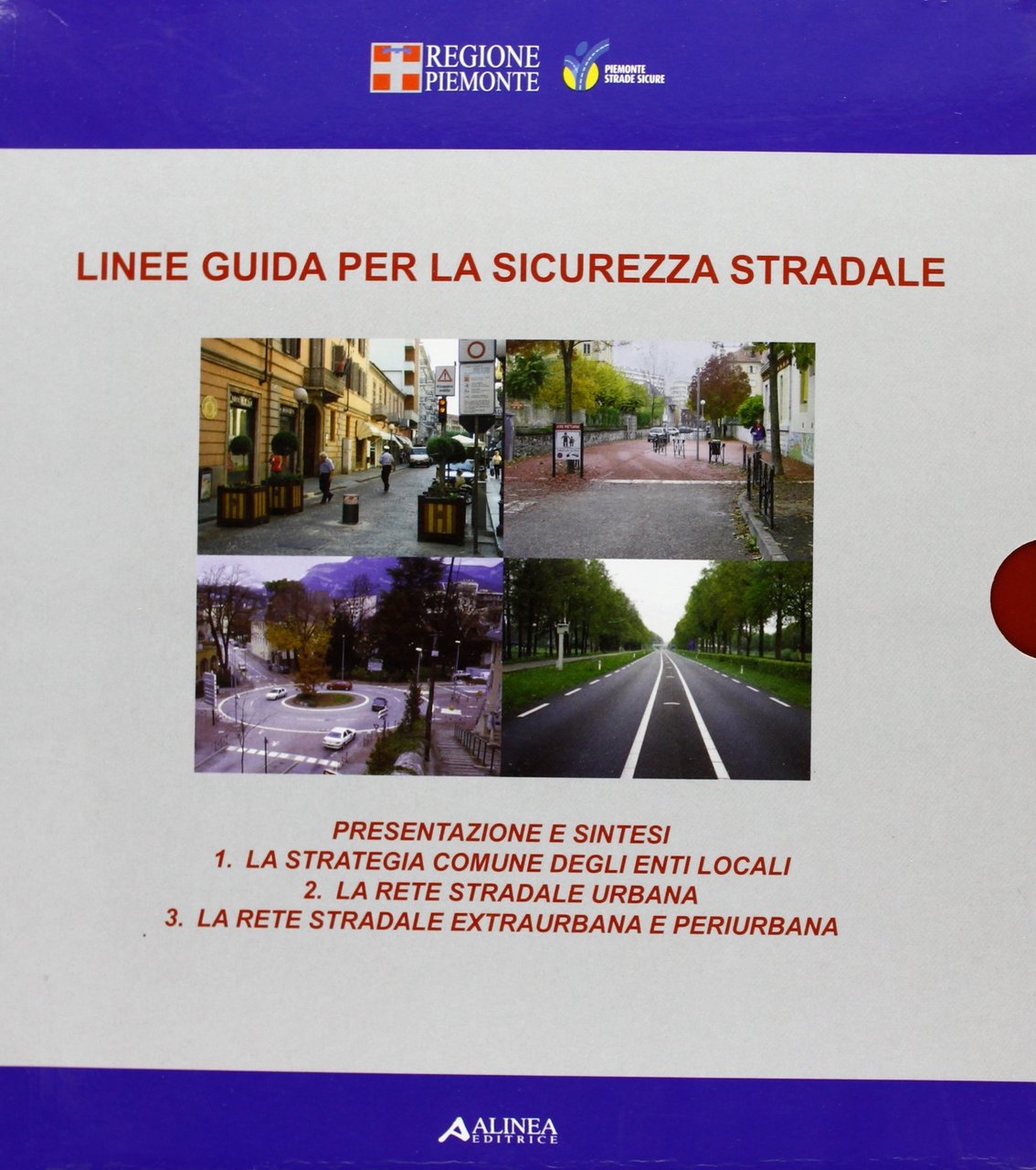 Linee guida per la sicurezza stradale