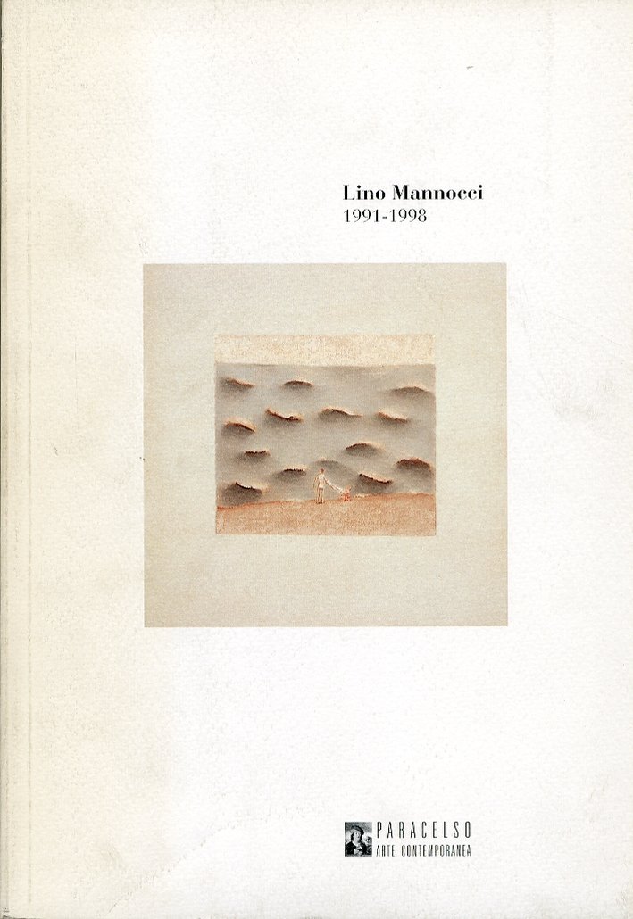 Lino Mannocci 1991-1998