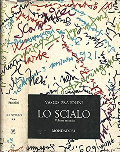 Lo scialo. Vol. 2, Segrate, Arnoldo Mondadori Editore, 1965