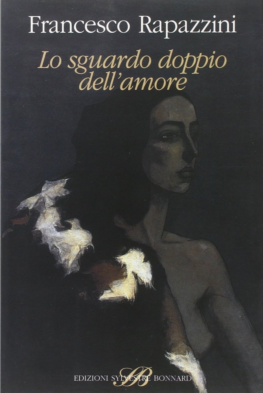 Lo sguardo doppio dell'amore