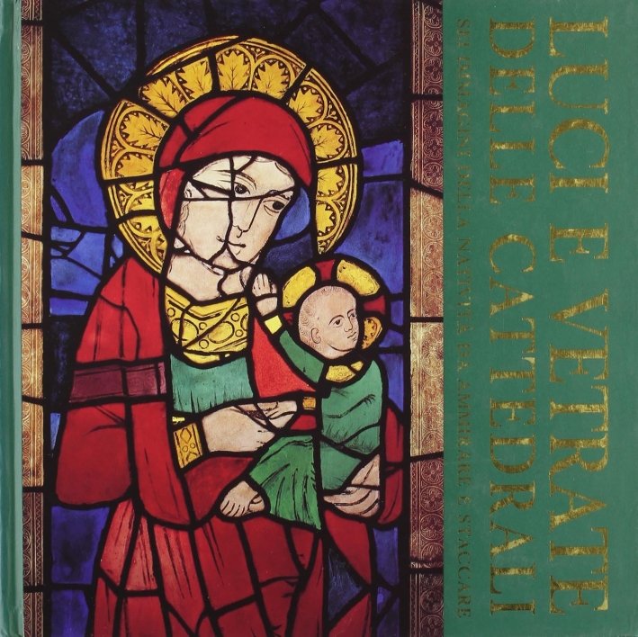 Luci e vetrate delle cattedrali. Sei immagini della natività da …