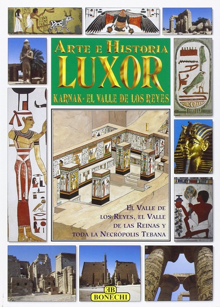 Luxor, Karnak, la valle dei Re