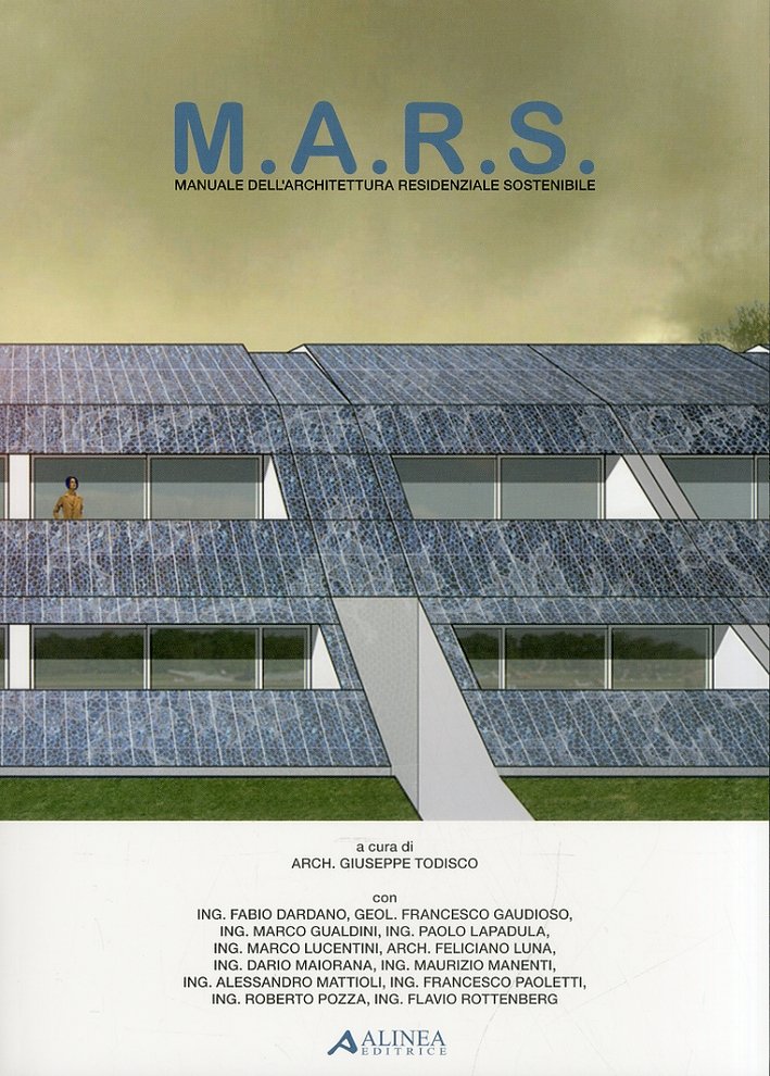 M.A.R.S. Manuale dell'Architettura Residenziale Sostenibile