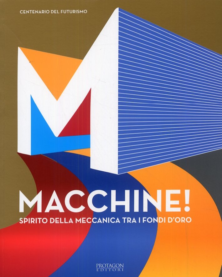 Macchine! Spirito della meccanica tra i fondi d'oro